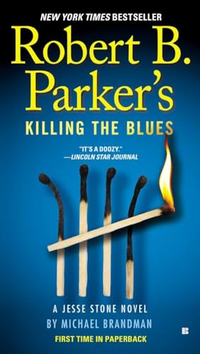 Robert B. Parker's Killing the Blues (A Jesse Stone Novel, Band 10) von G.P. Putnam's Sons